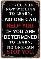Motivational Quote Metal Tin Sign
