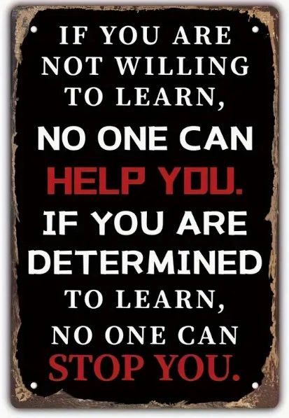 Motivational Quote Metal Tin Sign