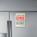 Silence magnet